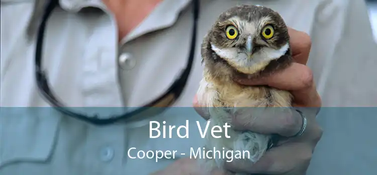 Bird Vet Cooper - Michigan